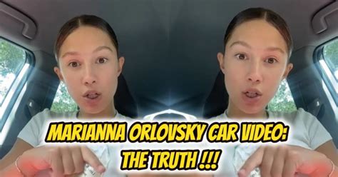 marianna orlovsky leaks|Who is Marianna Orlovsky – Know everything about the viral car。